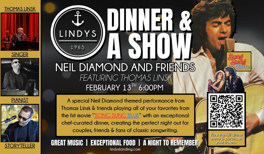 Dinner and a Show: Neil Diamond and Friends at Lindy's Landing